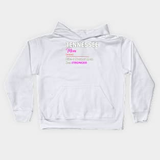 Tenessee Stronger Mom Kids Hoodie